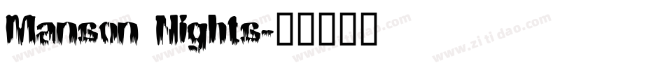 Manson Nights字体转换